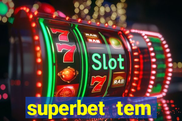 superbet tem pagamento antecipado